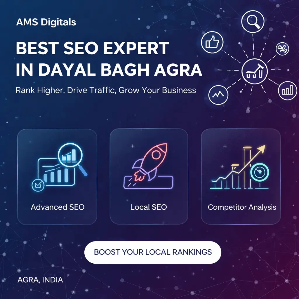 Best SEO Expert in Dayal Bagh Agra